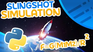 Intermediate Python Tutorial | Gravitational Slingshot Simulation