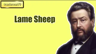 Lame Sheep || Charles Spurgeon - Volume 49: 1903