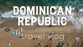 Dominican Republic family travel vlog - Cabarete and north coast