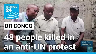 UN demands 'independent' probe into deaths at DR Congo rally • FRANCE 24 English