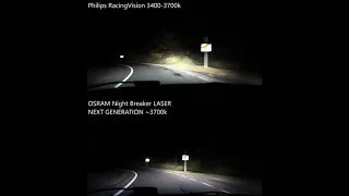 Philips RacingVision vs OSRAM Night Breaker LASER NEXT GENERATION 2018, High Beam Performance