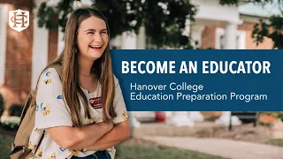 Preparing the next generation of educators | Hanover College