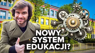 JAK ZMIENIĆ SYSTEM EDUKACJI?