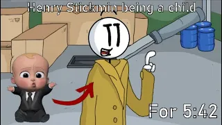 Henry Stickmin acting like a child for 5 minutes and 42 seconds