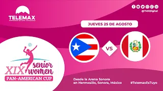 🔴🏐 #CopaPanamericana Senior Women XIX |🇵🇷 Puerto Rico vs  Perú 🇵🇪| 24 de agosto | #TelemaxEsTuyo