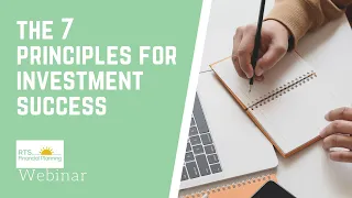 WEBINAR: The 7 Principles For Investment Success