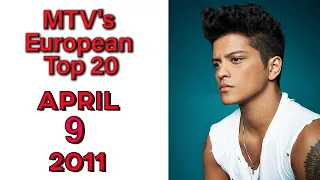 MTV's European Top 20 [] 09 APRIL 2011