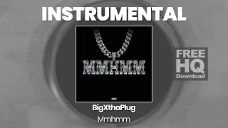 INSTRUMENTAL BEAT : Mmhmm - BigXthaPlug (HQ)