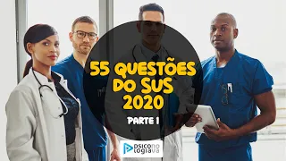 Questões SUS 2020 Parte 1 - Estudo Sistematizado do SUS 2021