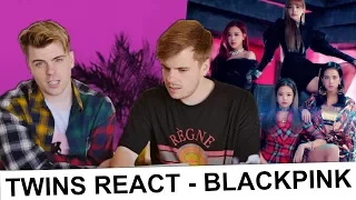 Twins React - BLACKPINK - ‘뚜두뚜두 (DDU-DU DDU-DU)