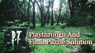 P.T. Speedrun Playthrough Final Puzzle Solution