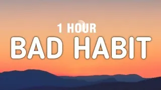 [1 HOUR] Steve Lacy - Bad Habit (Sped Up/Lyrics)