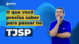 O Que Mais Cai na Prova do Concurso TJ-SP 2023?