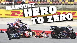 Hero to Zero for Marc Marquez | Crash MotoGP Podcast Ep82