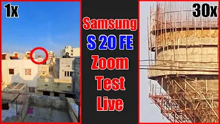 Galaxy s20 fe zoom | S20 FE Camera Zoom | Samsung S20 FE Video Zoom | 30x zoom |