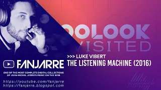 Luke Vibert - The Listening Machine (Zoolook Revisited)