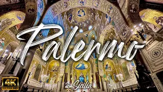 PALERMO – Italy (Sicily) 🇮🇹 [4K video]