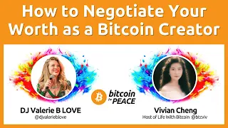 [LIVESTREAM] Negotiate Your Worth as a Bitcoin Creator - Vivian Cheng