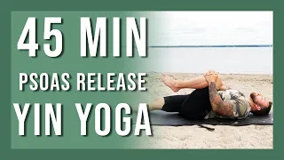 45 min Yin Yoga For PSOAS Release | Soothing & Relaxing Beach Yin Yoga