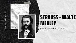 Johann Strauss Jr - Waltz medley