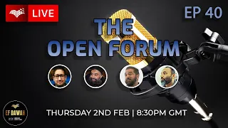 The Open Forum Episode 40