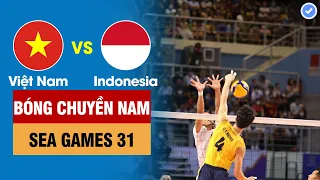 VIỆT NAM vs INDONESIA | BÓNG CHUYỀN NAM - SEA Games 31 | VÒNG BẢNG