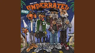 Underrated (feat. MoneySign Suede)