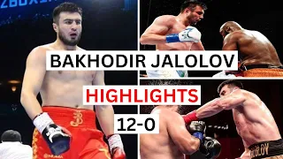 Bakhodir Jalolov (12-0) Highlights & Knockouts