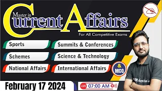 17 February 2024 Current Affairs | Current Affairs Today For All Exams | Daily Current Affairs