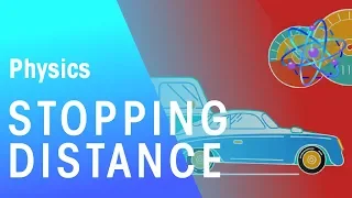 Stopping Distance | Forces & Motion | Physics | FuseSchool