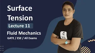 Surface Tension Fluid Mechanics | Surface Tension in hindi | Fluid Mechanics GATE Lectures