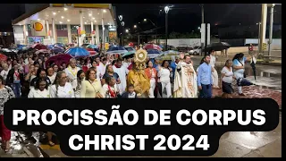 PROCISSÃO DE CORPUS CHRIST EM SÃO BENEDITO 2024