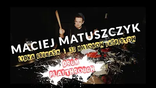 Maciej Matuszczyk | Łydka Grubasa - 30 milionów ekspertów /perkusja (Oficjalne wideo) 2023