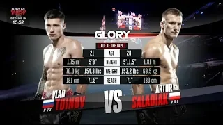 Vlad TUINOV VS Artur SALADIAK|GLORY69 DÜSSELDORF