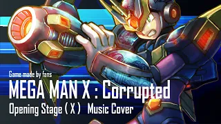 MEGA MAN X:Corrupted Opening Stage ( X )   Music Cover/MEGA MAN X Corruptedのオープニングステージをカバーアレンジしてみました