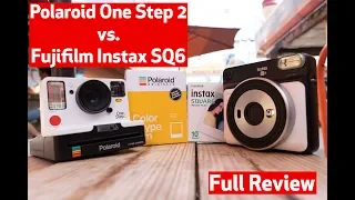 Fujifilm Instax SQ6 Vs. Polaroid One Step 2 VF | Real World Review