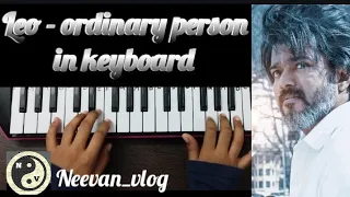 #Leo  - Ordinary person in keyboard | My try |