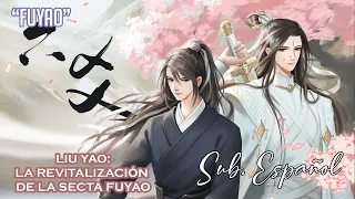 Fuyao (扶搖)Tema del audio libro 2 [六爻 Liu Yao: La Revitalización de la Secta Fuyao] || Sub Español