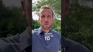 A "THANK YOU" MESSAGE FROM HARRY KANE