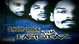 Tha Eastsidaz Feat  Snoop Dogg   Give it 2 'em dogg 1