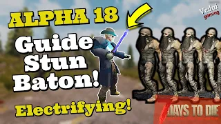 7 Days to Die  | GUIDE to Stun Baton - Skills - Crafting - Electrifying! @Vedui42 ✔️
