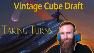 Taking All The Turns In Vintage Cube Draft