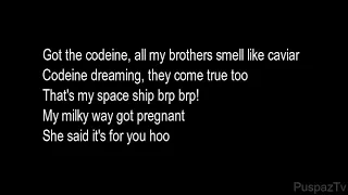 Kodak Black Codeine Dreamig ft Lil Wayne (Lyric)