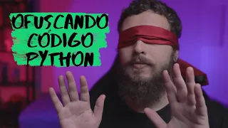 Ofuscando código com pyArmor e pyMinifier - Live de Python #187