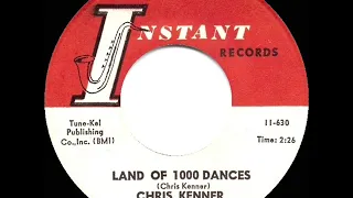 1st RECORDING OF: Land Of 1000 Dances - Chris Kenner (1962)