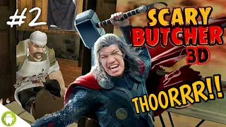 ADA PALU THORRRR!! Scary Butcher 3D Part 2 [SUB INDO] ~Jangan Main2 Dengan Dewa!!