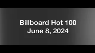Billboard Hot 100- June 8, 2024