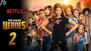 We Can Be Heroes 2 on Netflix Release Date & Trailer (2021) Sharkboy and Lavagirl Sequel