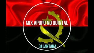 🇦🇴APUPU NO QUINTAL COM MIX DE AFRO-HOUSE🇦🇴  (Dj Topázio Lantana)