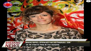 Magali Ripoll (N'oubliez pas les paroles) : son  de vie stricte pour ne pas craquer